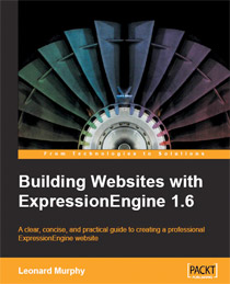 Building Websites with ExpressionEngine 1.6